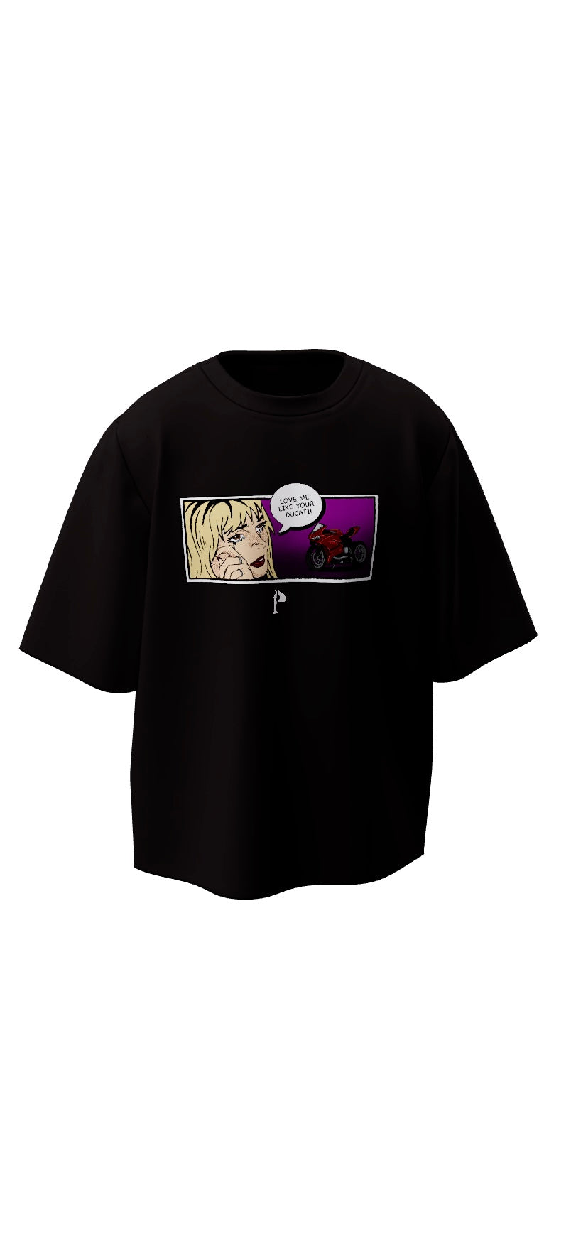 LOVE ME LIKE YOUR DUCATI!